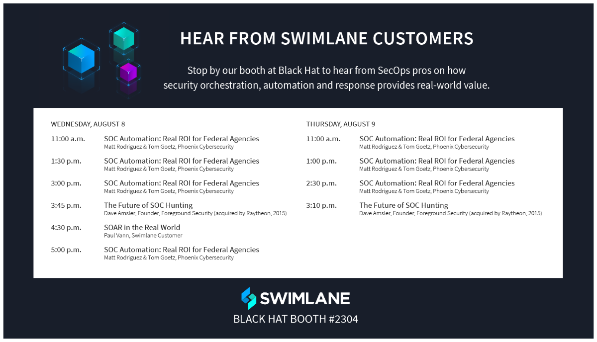 Black Hat 2018 Swimlane theater schedule Black Hat 2018 Swimlane theater schedule