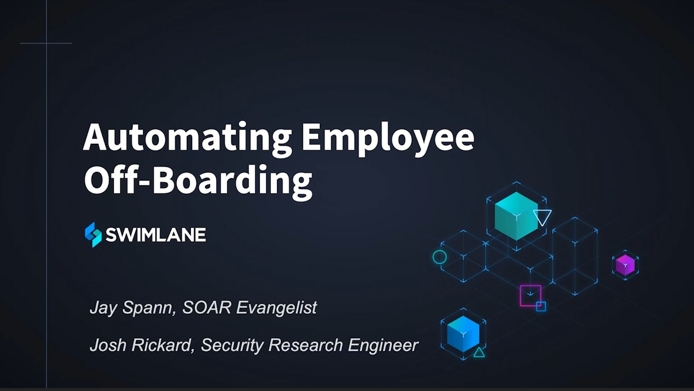 Jay Spann と Josh Rickard による「従業員のオフボーディングの自動化」というタイトルの濃い青色のプレゼンテーション スライド。.