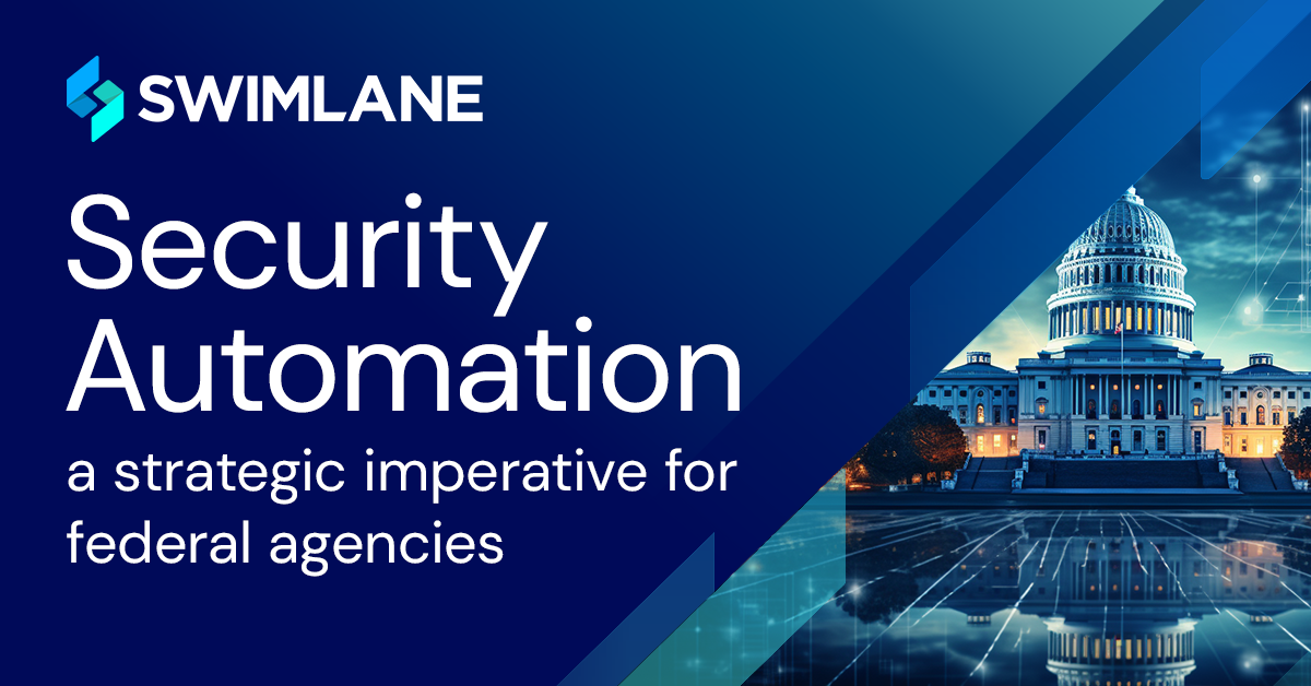Security automation: a strategic imperative for federal agenc