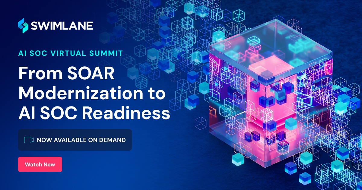 AI SOC Virtual Summit: From SOAR to AI SOC Readiness