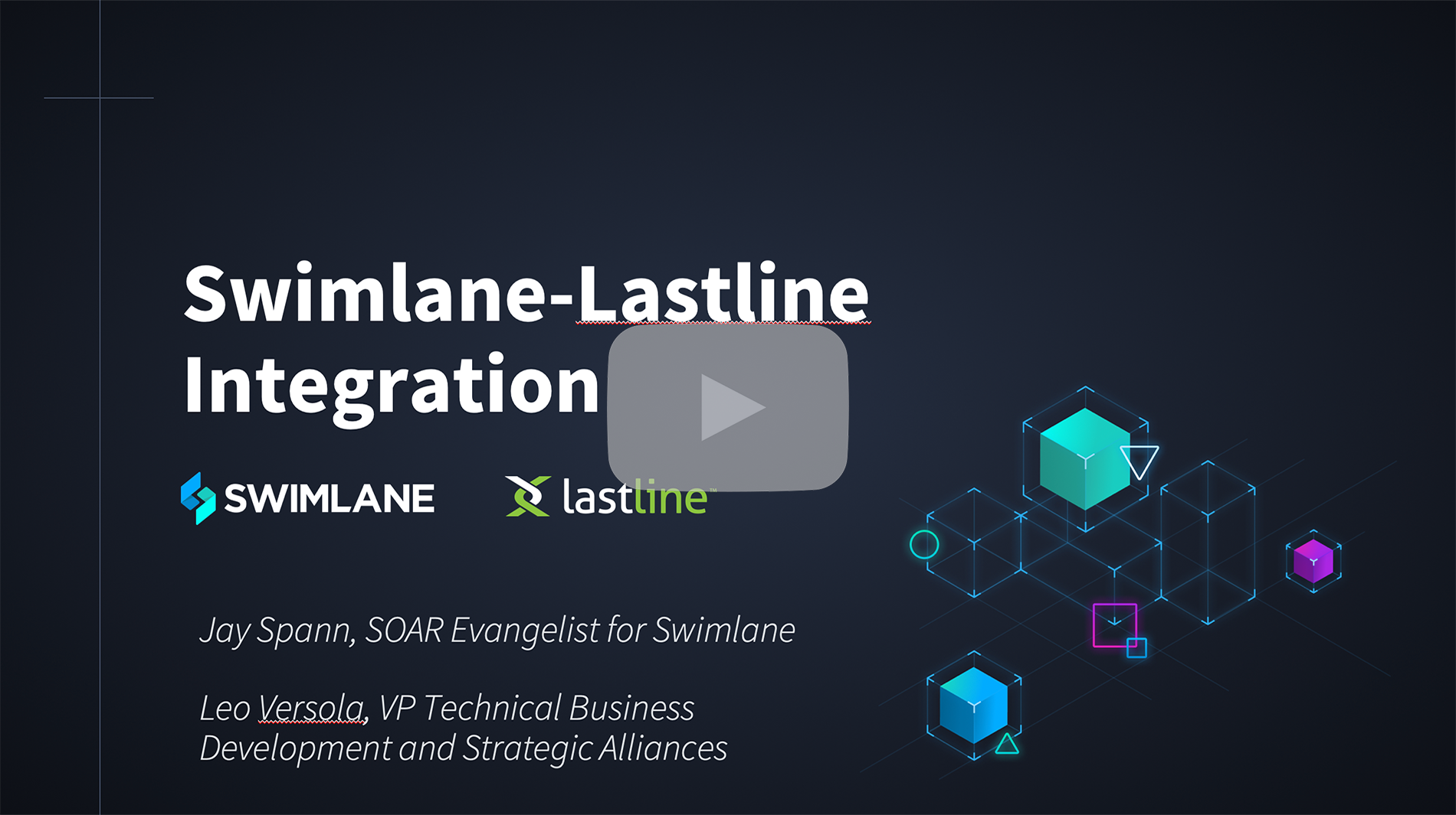 Swimlane-Lastline-Integration-Video-Thumbnail