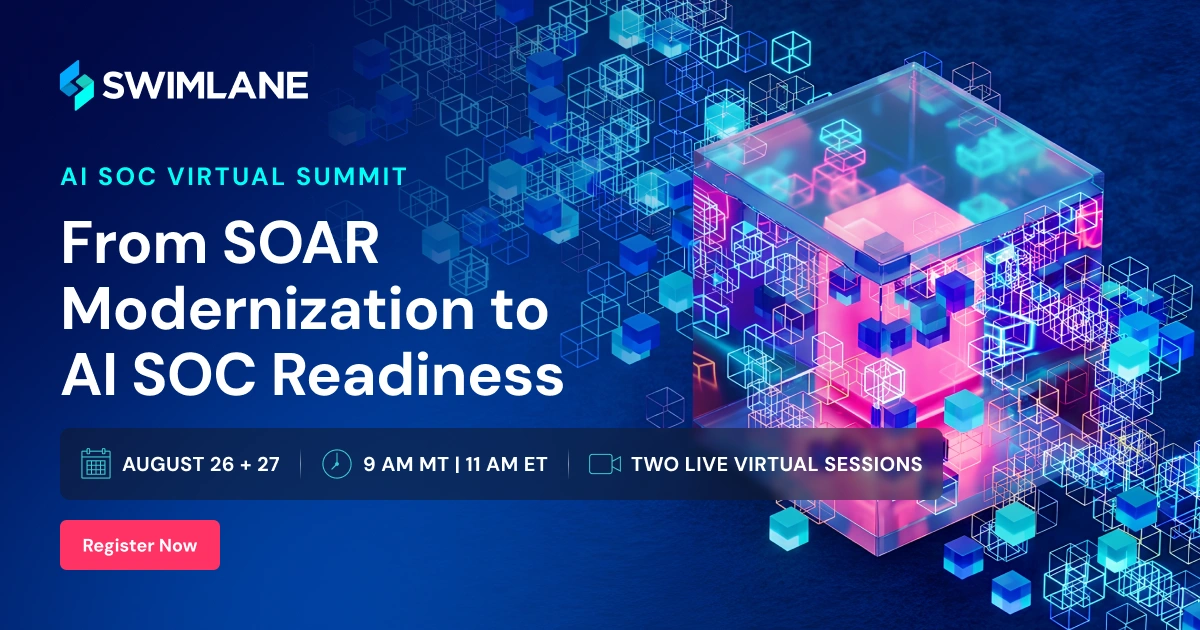 Virtual Summit From SOAR Modernization to AI SOC Readiness