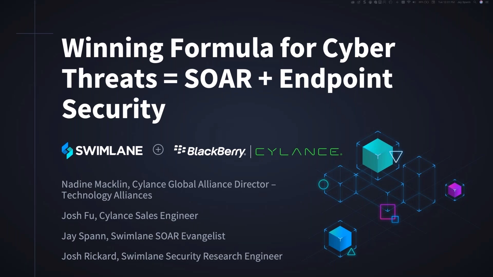 Swimlane と BlackBerry Cylance による「サイバー脅威に対する勝利の方程式 = SOAR + エンドポイント セキュリティ」と題したプレゼンテーション スライド。.