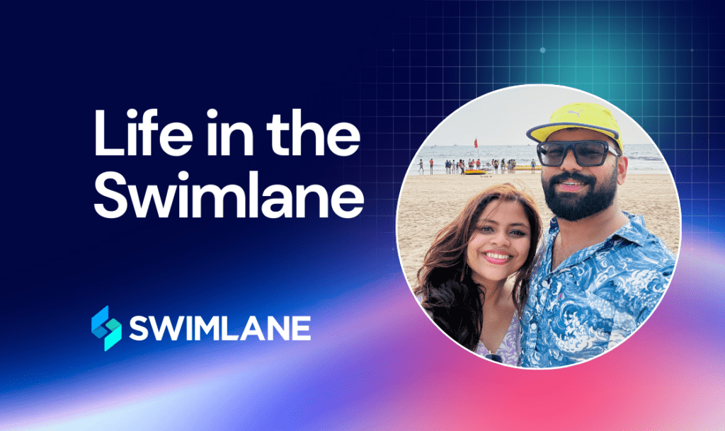 Life in the Swimlane - Fathima Nafeesa
